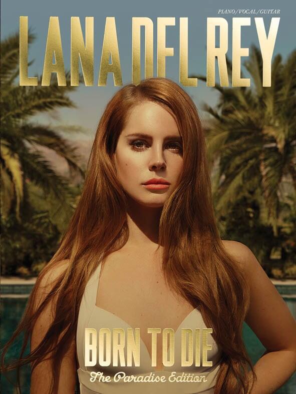 Lana Del Rey: Born to Die Klavier Gesang und Gitarre / The Paradise Edition : photo 1