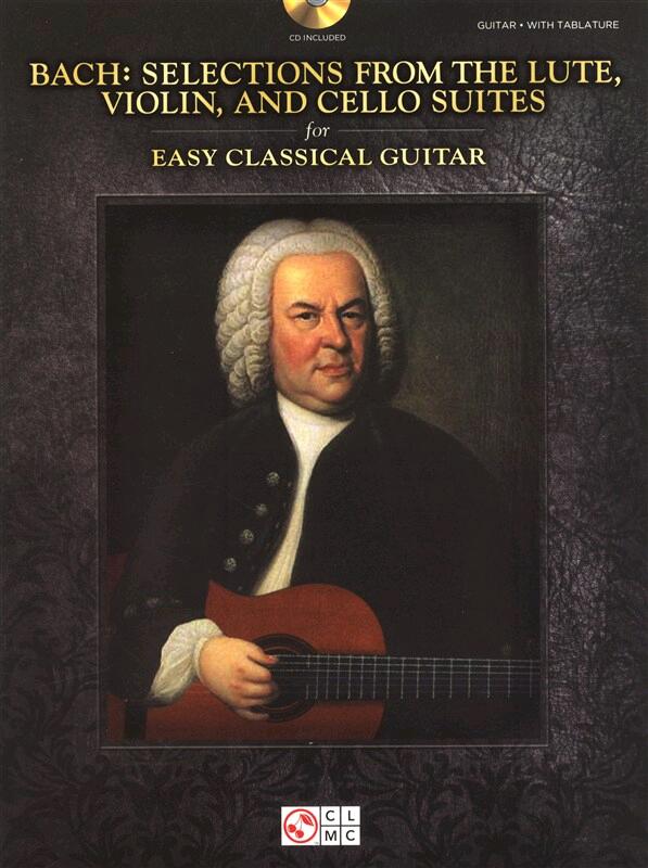Selections from the Lute Violin and Cello Suites for Easy Classical Guitar : photo 1