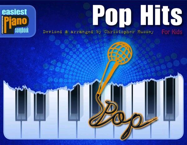 Pop Hits for Kids Easiest Piano Songbook : photo 1