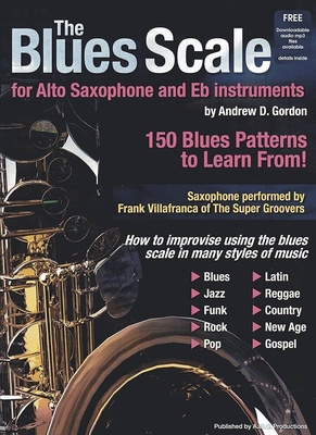 Blues scale asax Eb BK/CD The Blues Scale For Alto Saxophone And Eb Instruments