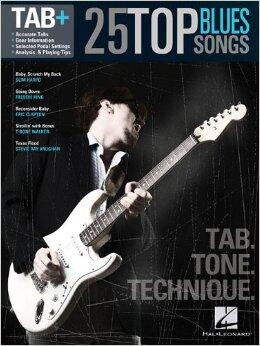 Tab+: 25 Top Blues Songs  Tab. Tone. Technique. : photo 1