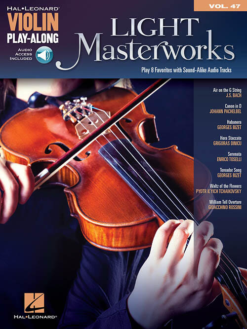 Violin Play-Along Volume 47: Light Masterworks : photo 1