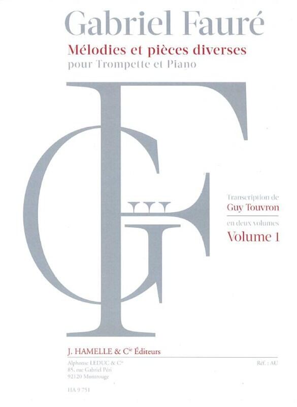 Gabriel Fauré: Mélodies et Pièces diverses pour Trompette et Piano Volume 1 : photo 1