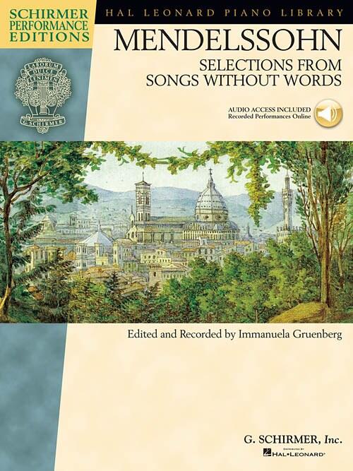 Felix Mendelssohn: Selections From Songs Without Words (Schirmer Performance Edition) : photo 1