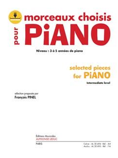 Alphonse Leduc Morceaux choisis pour Piano Selected Pieces For Piano Francois Pinel  Klavier Buch + Online-Audio Klassik AL30694 (AL30694) : photo 1