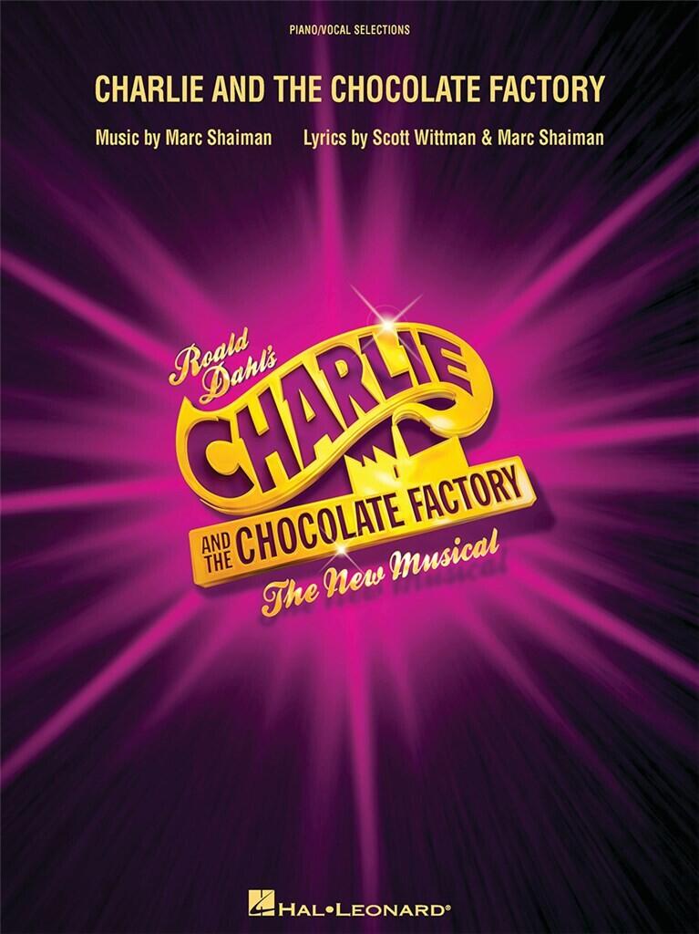Hal Leonard Charlie and the Chocolate Factory The New Musical (London Edition) : photo 1