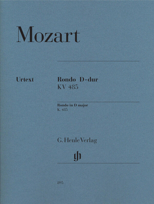 Rondo Ré majeur KV 485 - Rondo in D major K. 485 - Rondo D-dur KV485 HN 895