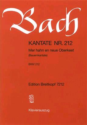 Bach Cantate BWV 212 Mer hahn en neue Oberkeet soprano / basse réduction chant et piano : photo 1