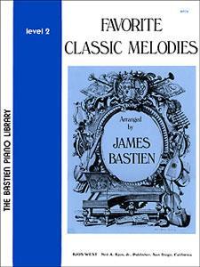 Favorite Classic Melodies Level 2 arranged by James Bastien : photo 1