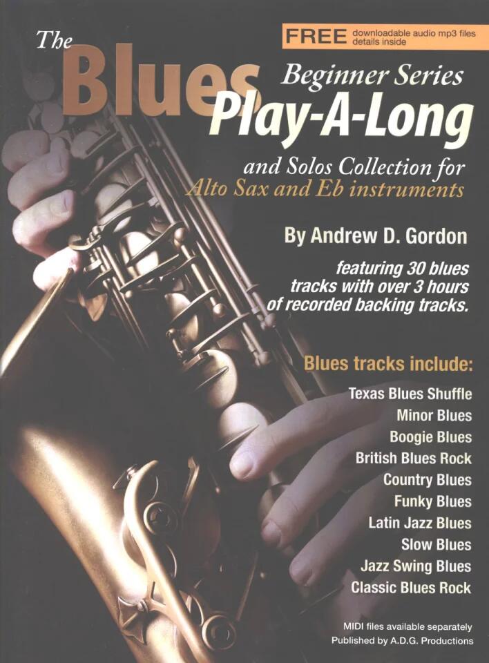 THE BLUES PLAY-A-LONG AND SOLOS COLLECTION - Sax (alto) Eb - Book/Online Audio : photo 1