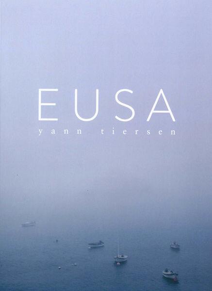 Yann Tiersen : Eusa : photo 1