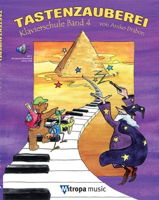 Tastenzauberei Band 4 Klavierschule Band 4