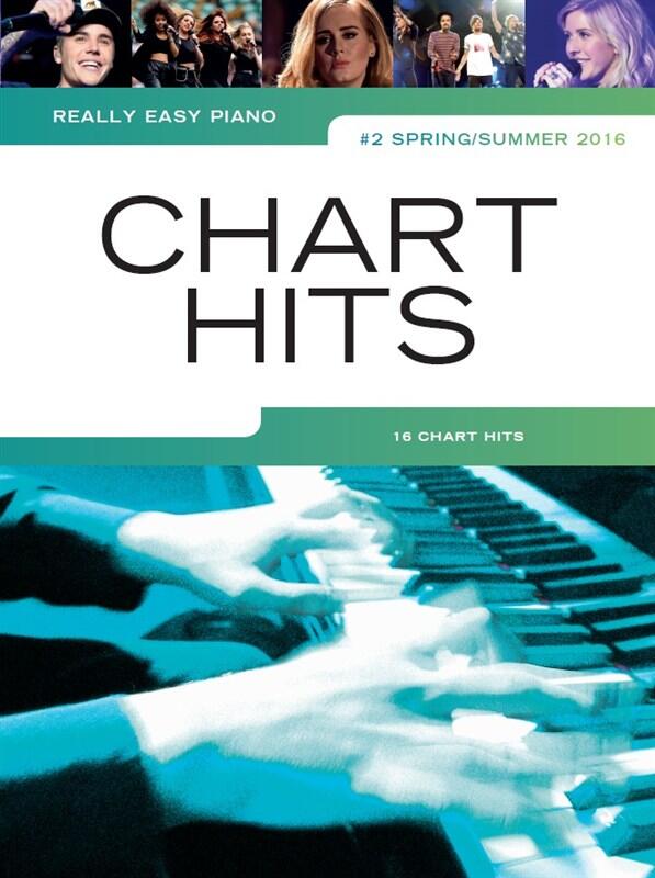Really Easy Piano: Chart Hits Spring/Summer 2016 Easy Piano Really Easy Piano / 16 Chart Hits : photo 1