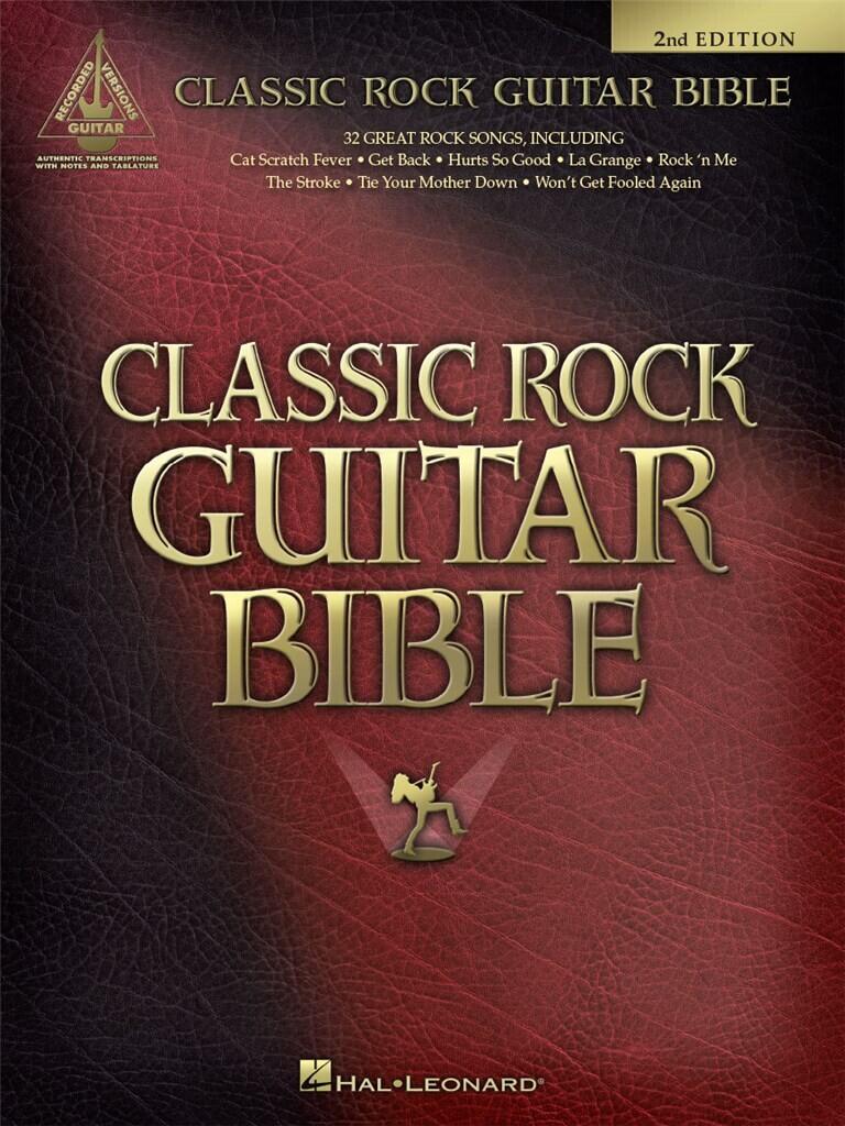 Classic Rock Guitar Bible - Guitar Recorded Versions (Second Edition) : photo 1
