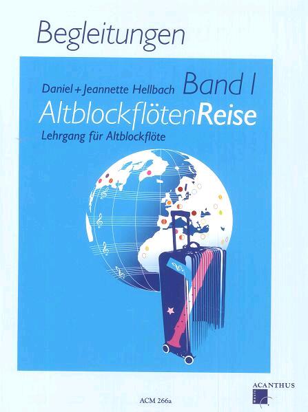 Altblockflöten Reise Band 1 (Begleitungen) Daniel & Jeanne Hellbach : photo 1