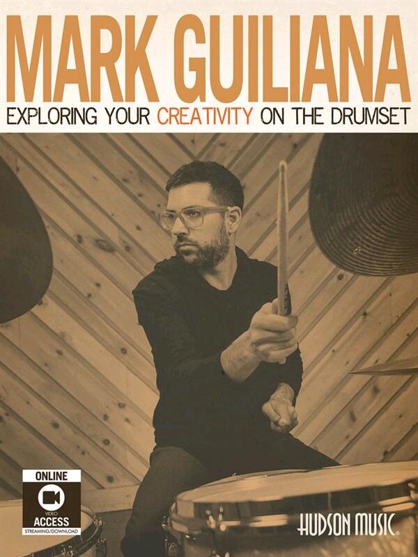 Mark Guiliana: Exploring Your Creativity On The Drumset (Book/Online Videos) : photo 1