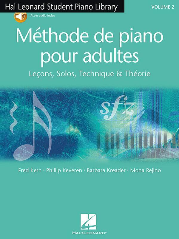 Hal Leonard Méthode de piano pour adultes vol. 2 Solos technique et théorie : miniature 1