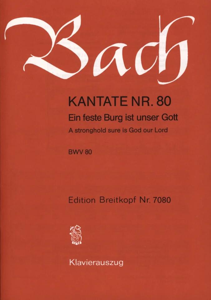 Kantate 80 Eine feste Burg BWV 80 : photo 1