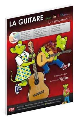 La Guitare pour les 6/9 ans... tout simplement23 Morceaux: Classique Jazz Variété Comptines