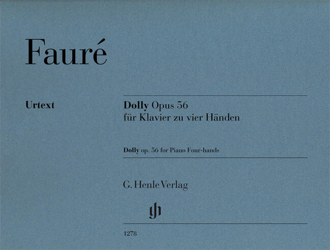 Henle Verlag Dolly op. 56, for Piano Four-hands  Gabriel Fauré Christiane Strucken-Paland G. Henle Verlag Piano 4 Hands Recueil Henle Urtext Editions : photo 1