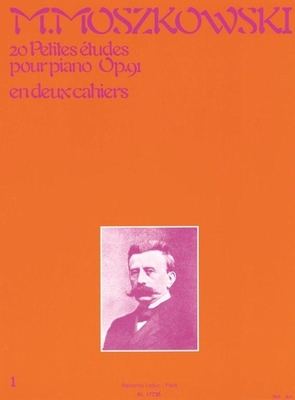 Alphonse 20 Petites Etudes Op.91 Volume 1 Moritz Moszkowski