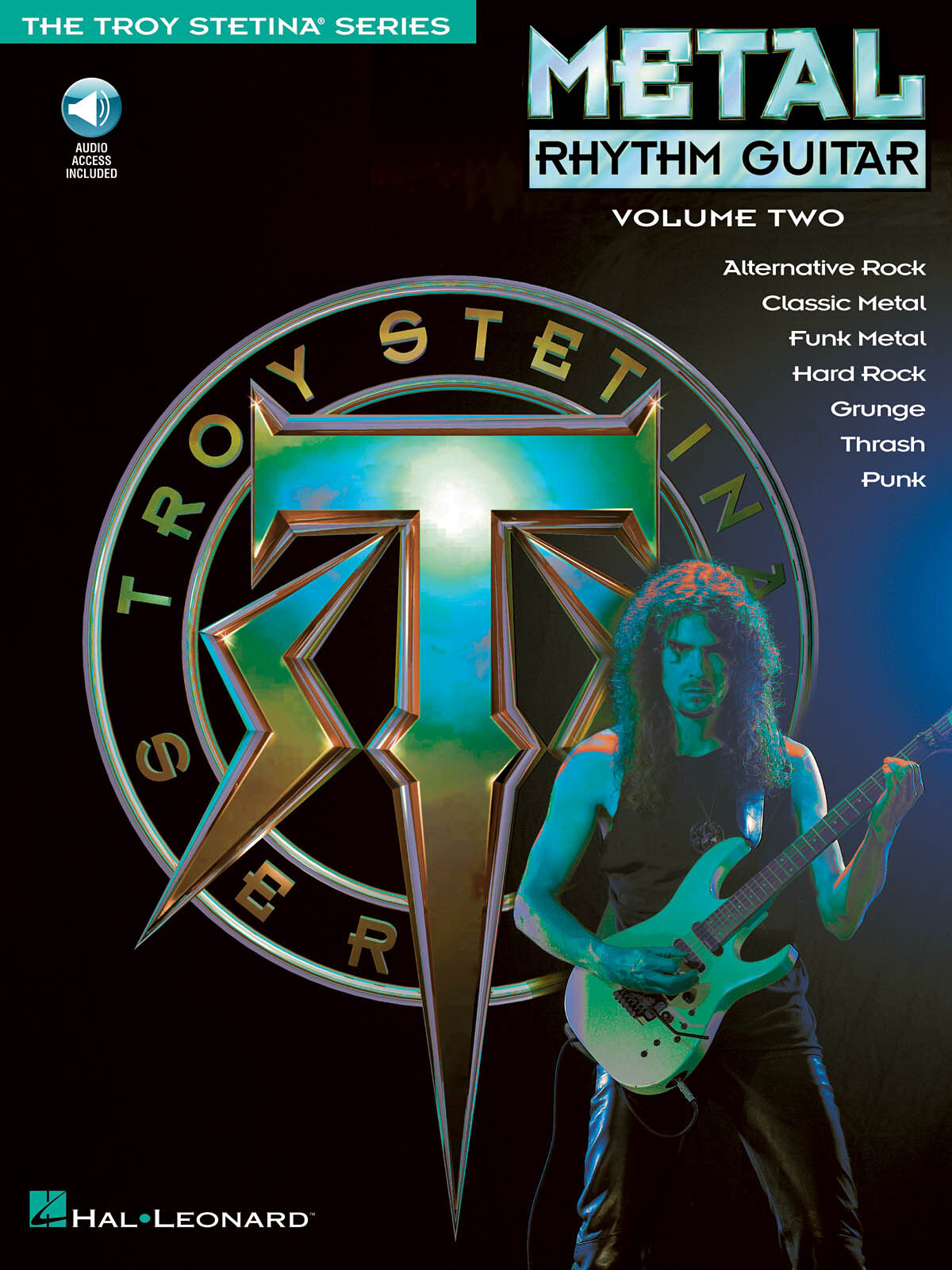 Hal Leonard Metal Rhythm Guitar Vol. 2 Gitarre The Troy Stetina Series : photo 1