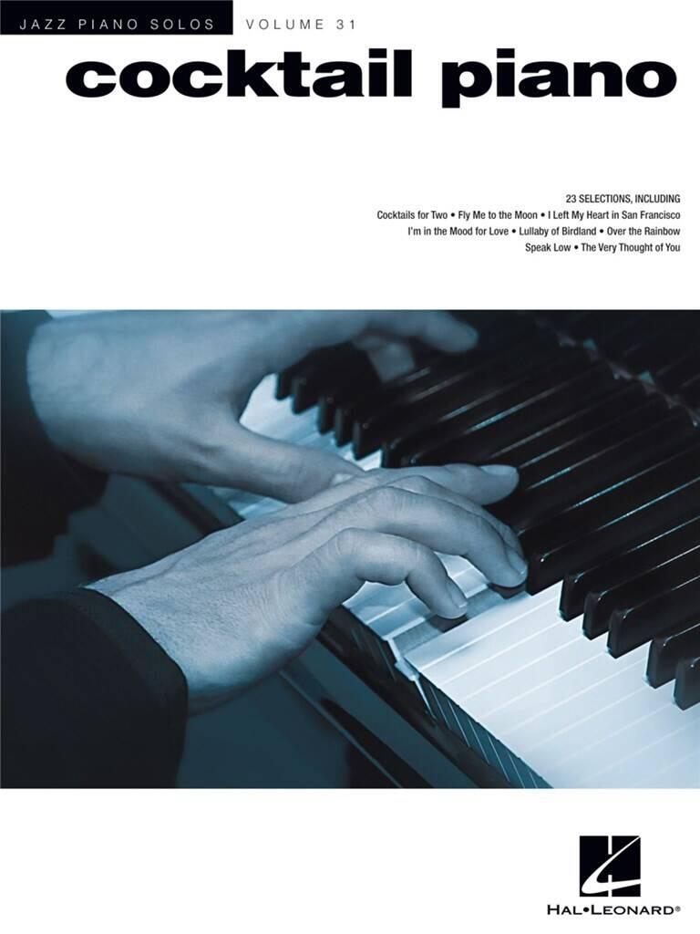 Cocktail Piano Jazz Piano Solos Series Volume 31 : photo 1