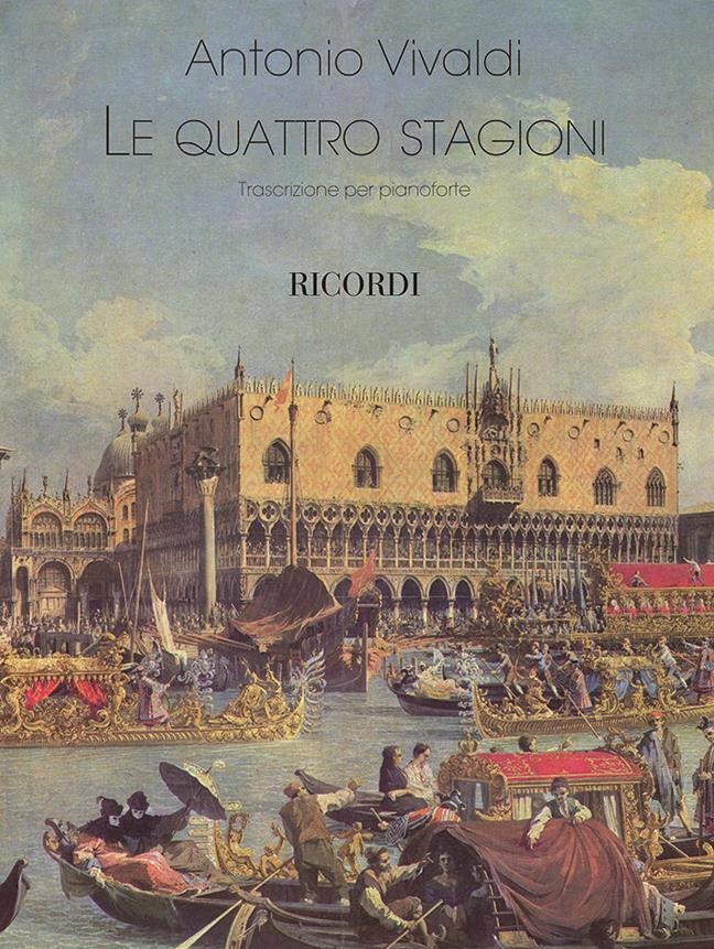 Ricordi The Four Seasons - Le Quattro Stagioni Transcription for Pianoforte / Italian - English Edition Antonio Vivaldi Klavier : photo 1