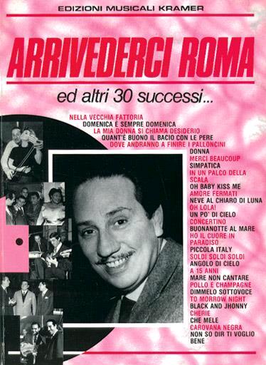 Arrivederci Roma ed altri 30 Successi?    Piano Vocal and Guitar – Image 2