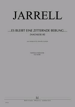 Nachlese III Es Bleibt Eine Zitternde Bebung Michael Jarrell   Clarinet Cello and Orchestra : photo 1