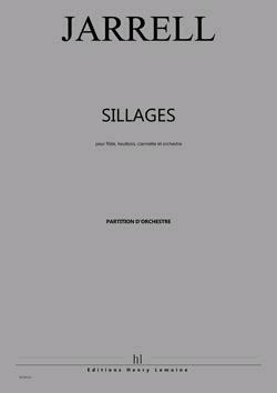 Sillages Congruences II Michael Jarrell   Flute Oboe Clarinet and Orchestra : photo 1