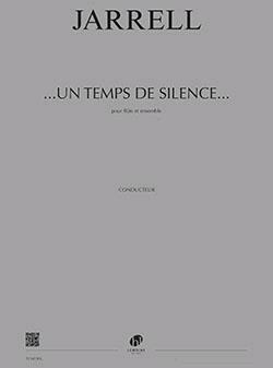 ...Un Temps De Silence... Concerto Pour Flûte  Michael Jarrell   Flute and Ensemble : photo 1