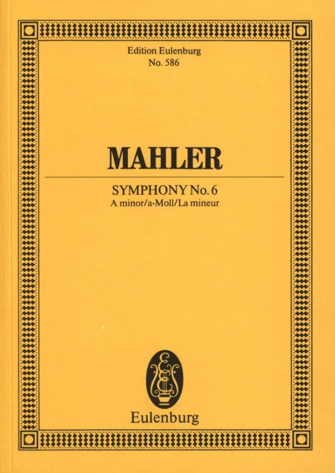 Eulenburg Symphonie 06 A  Gustav Mahler  Hans Ferdinand Redlich Orchestra Eulenburg Miniature Scores : photo 1
