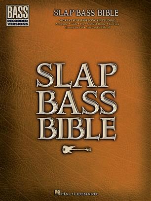 Slap Bass Bible     Bass Guitar Buch Bass Recorded Versions Mixed : photo 1