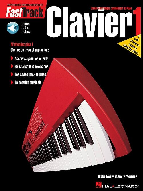 FastTrack - Clavier 1 (F)   Blake Neely_Gary Meisner  Piano or Keyboard Buch + CD Fast Track Music Instruction Schule Français : photo 1