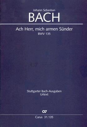 Ach Herr mich armen Sünder BWV 135Kantate zum 3. Sonntag nach Trinitatis : photo 1