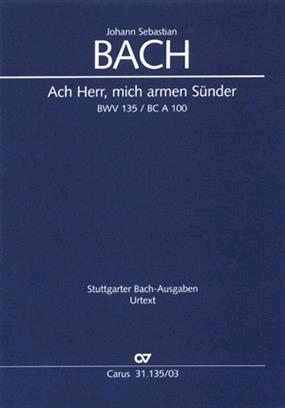 Ach Herr mich armen Sünder BWV 135Kantate zum 3. Sonntag nach Trinitatis : photo 1