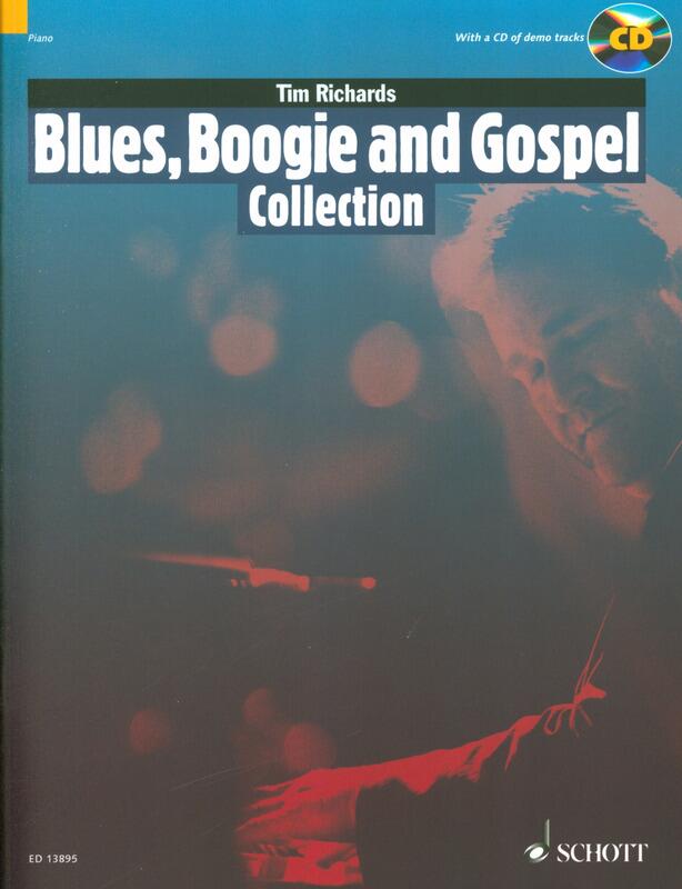 Blues, Boogie and Gospel Collection 15 Pieces for Solo Piano Tim Richards   London Klavier Buch + CD Schott Pop-Styles  English(UK) : photo 1