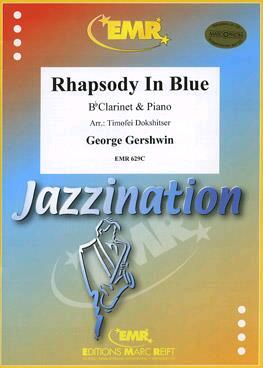 Editions Marc Reift Rhapsody in Blue : photo 1