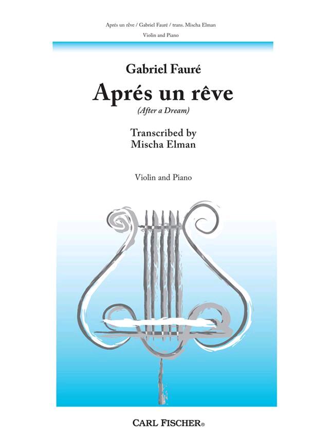 Apres Un Reve  Gabriel Fauré   Violine und Klavier Buch : photo 1