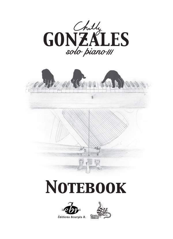 Bourgès Chilly Gonzales: NoteBook Solo Piano III : photo 1