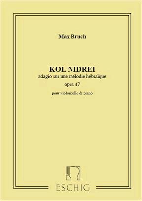 Max Kol Nidrei, Op. 47 Adagio Pour Violoncelle Avec Accompagnement De Piano : photo 1