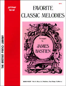 Kjos Music Company Favorite Classic Melodies Primer Level James Bastien : photo 1