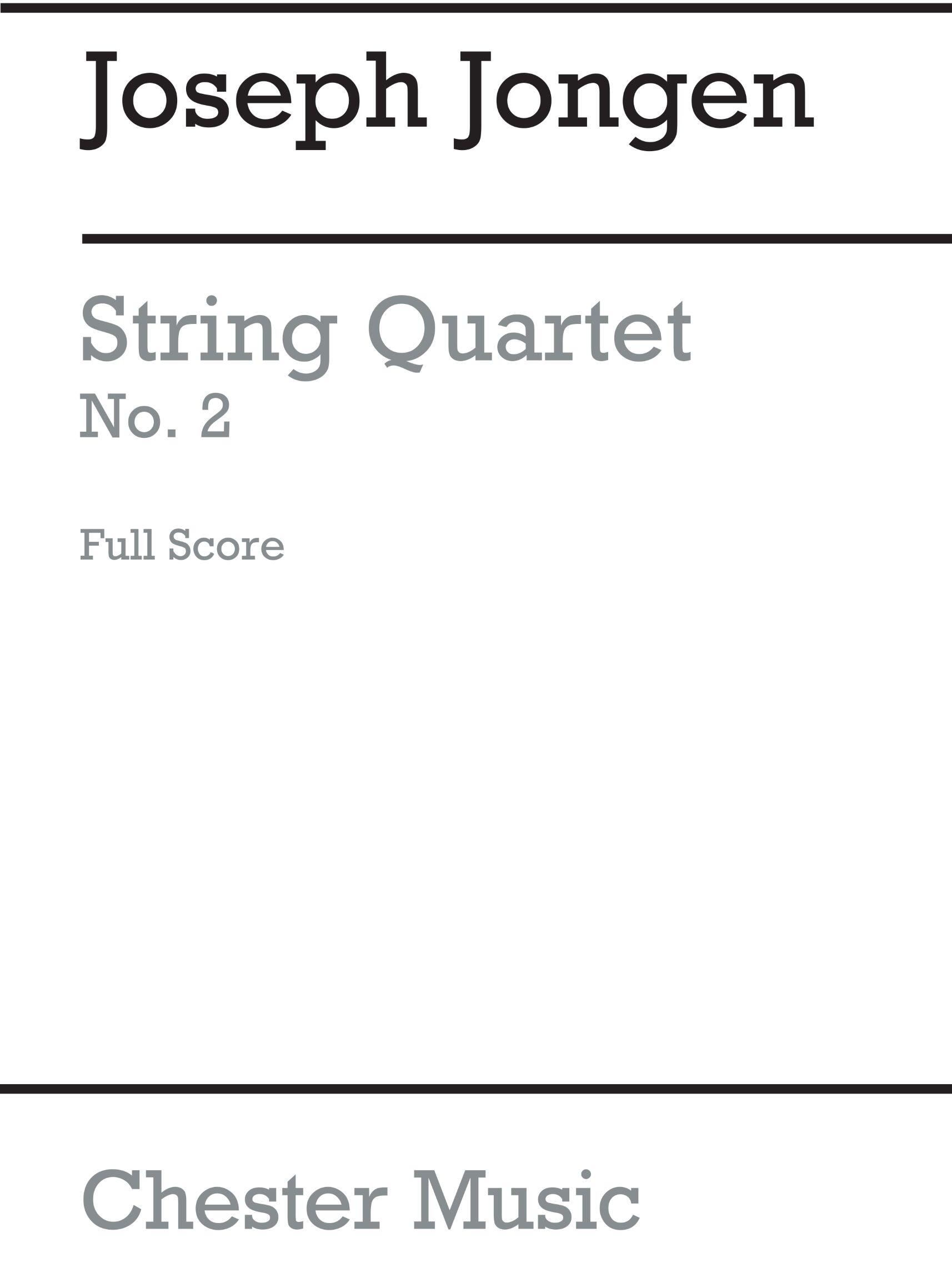 String Quartet No.2  Joseph Jongen : photo 1