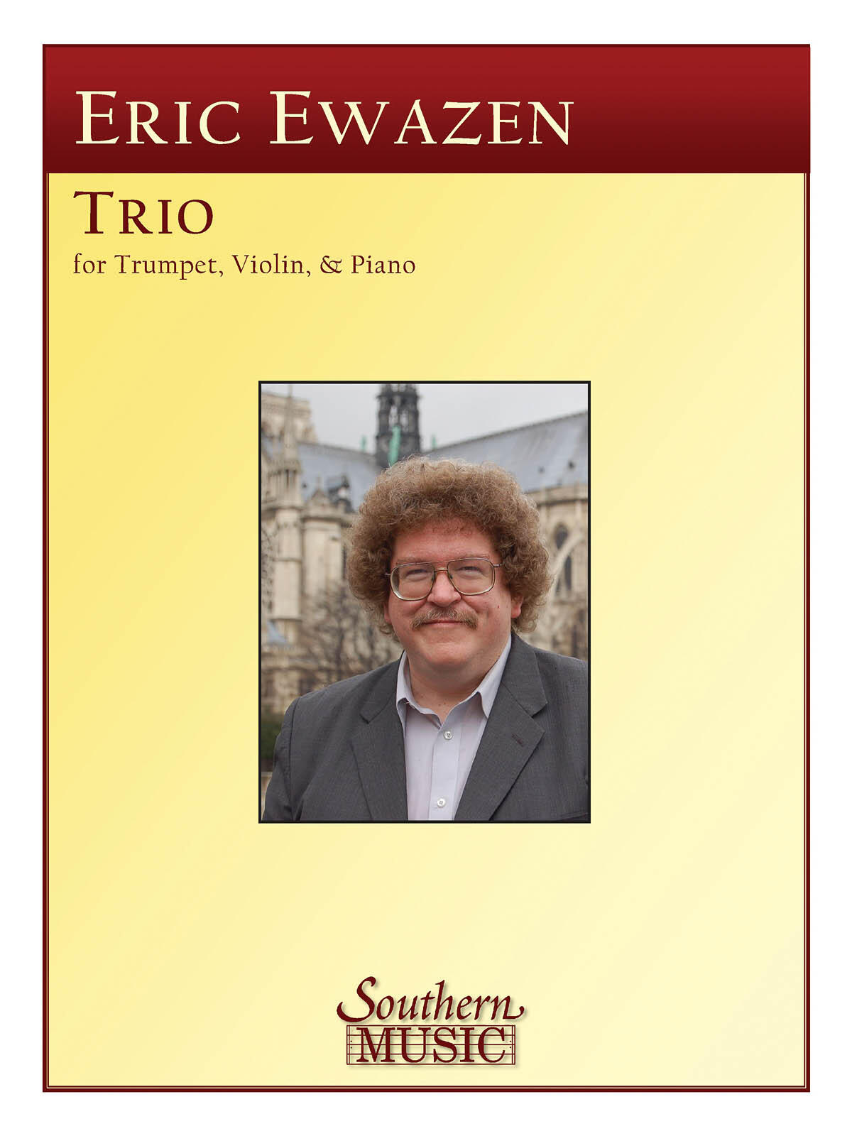 Trio (1992) For Trumpet, Violin And Piano  Eric Ewazen : photo 1