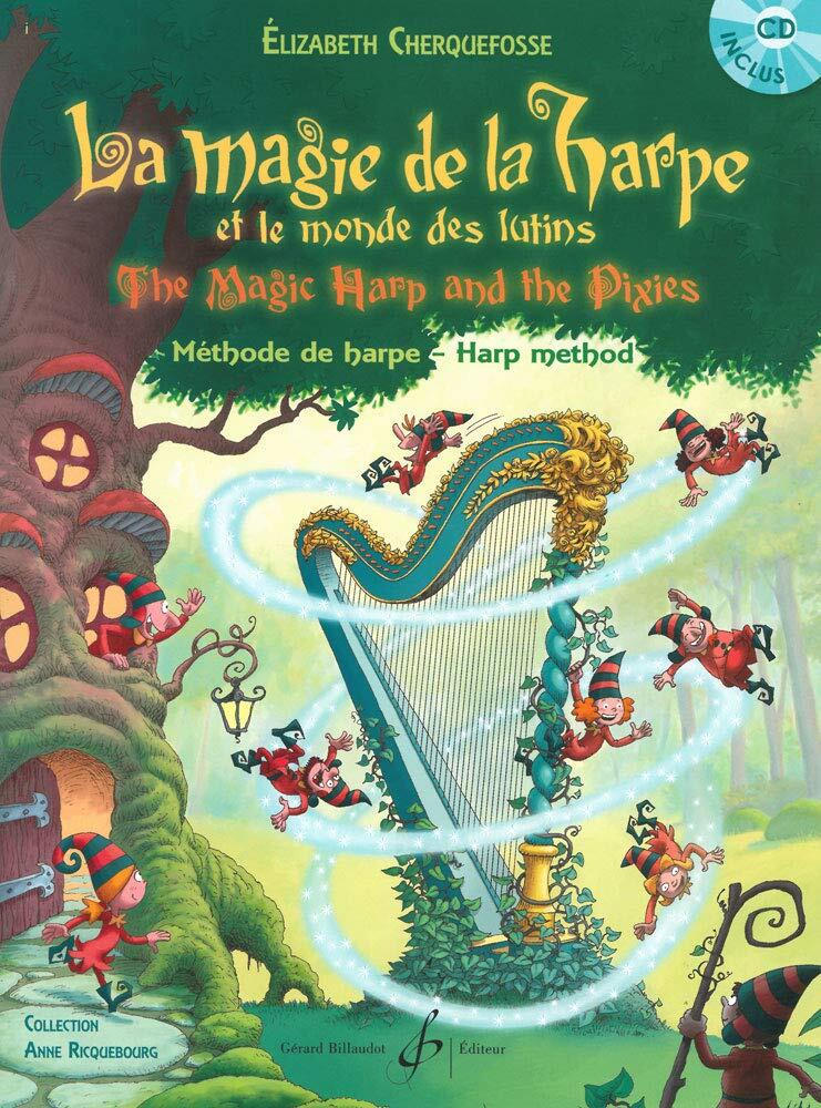 La Magie de la Harpe et le monde des lutinsThe magic Harp and the Pixies : photo 1