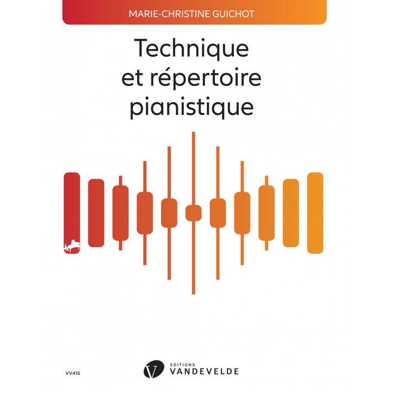 Technique et répertoire pianistique GUICHOT Marie-Christine : photo 1