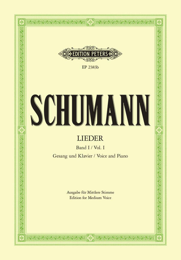Lieder I - For Medium Voice  Robert Schumann  Vocal and Piano : photo 1