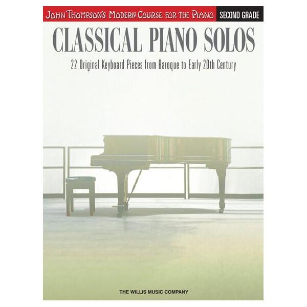 Classical Piano Solos - Second Grade John Thompson