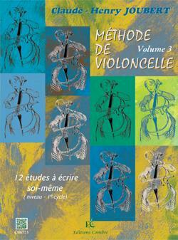 Méthode de violoncelle Vol.3 - 12 études à écrire soi-même Claude-Henry Joubert : photo 1